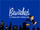 Bewitched